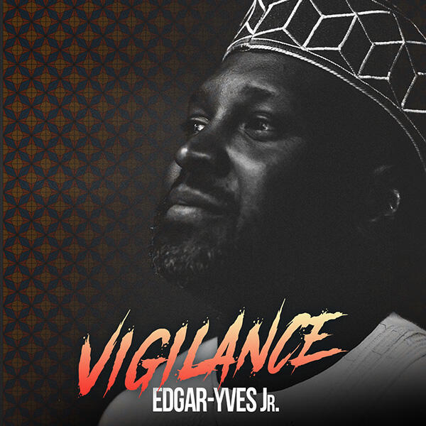 EDGAR YVES "Vigilance"